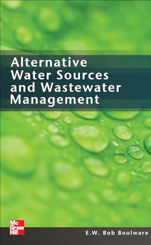 Alternative water sources and wastewater management