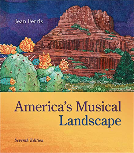 Americaâ€™s Musical Landscape - 7th Edition
