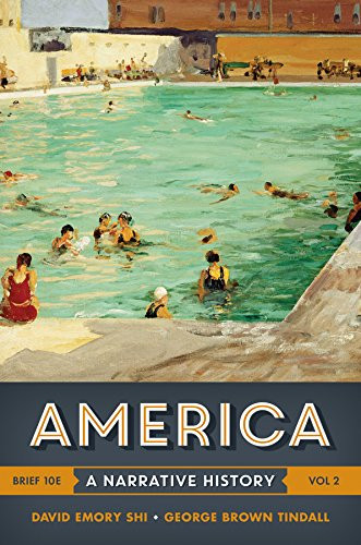 America : A Narrative History - 10th Edition