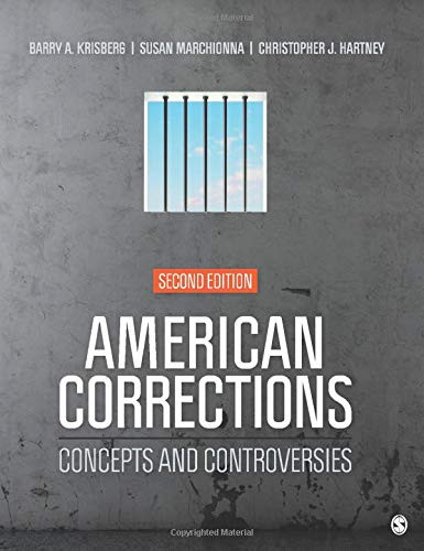 American Corrections: Concepts and Controversies - 2nd Edition