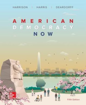 American Democracy Now By Brigid Callahan Harrison; Jean Harris