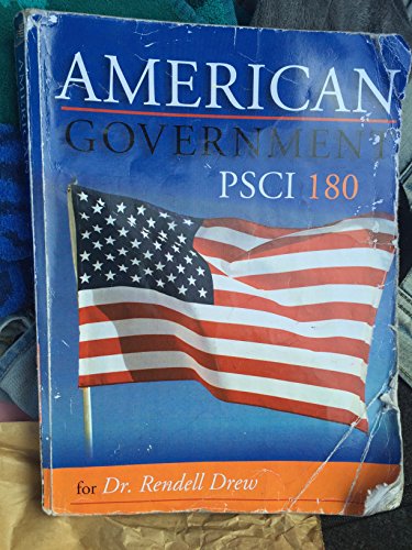 American Government for Dr. Rendell Drew Psci180 11th Edition
