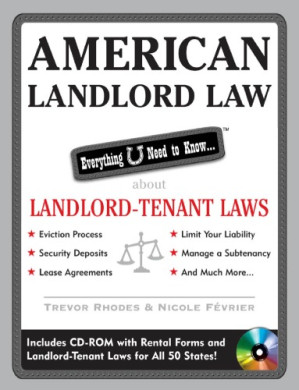 American Landlord Law: Everything U Need to Know About Landlord-Tenant Laws (American Real Estate)