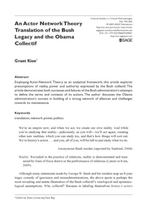 An Actor Network Theory Translation of the Bush Legacy and the Obama Collectif