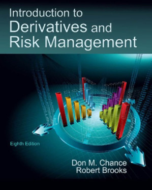 An Introduction to Derivatives and Risk Management By Brooks, Robert;Chance, Don M - 9780324789416