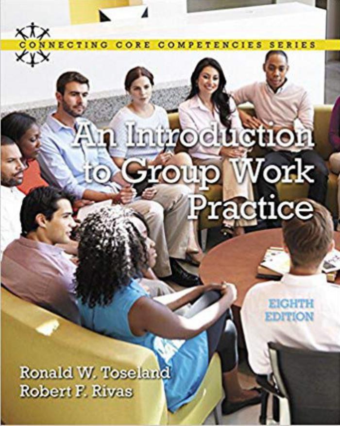 An Introduction to Group Work Practice - Ronald W. Toseland & Robert F. Rivas