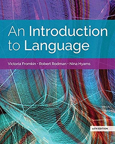 An Introduction to Language - 11th Edition