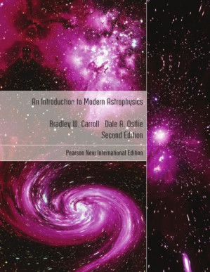 An Introduction to Modern Astrophysics - Carroll, Bradley W;Ostlie, Dale A