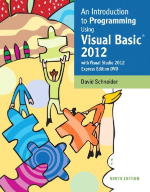 An Introduction to Programming Using Visual Basic 2012 - David I. Schneider