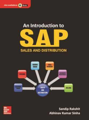 An Introduction to SAP Sales and Distribution By Sandip Rakshit, Abhinav Kumar Sinha