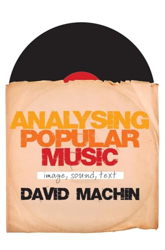 Analysing Popular Music: Image, Sound and Text