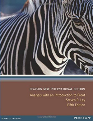 Analysis with an introduction to proof - Lay, Steven R