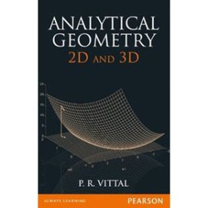 Analytical Geometry, 1/e: 2D and 3D - Vittal, P. R