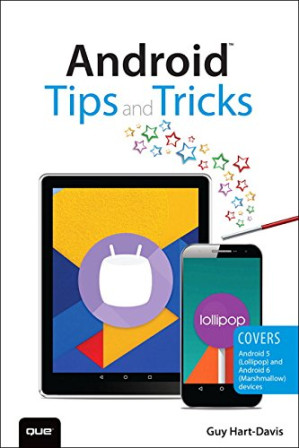 Android Tips and Tricks - Guy Hart-Davis