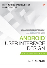 Android User Interface Design - Implementing Material Design for Developers - Ian G. Clifton