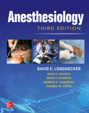 Anesthesiology By David Longnecker et al.