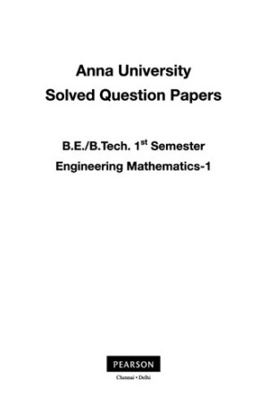 Anna University Solved Question Papers B.E./B.Tech. 1st Semester Engineering Mathematics-1 - Anna University