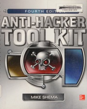 Anti-hacker tool kit - 9780071800150