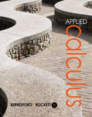 Applied Calculus By Geoffrey C. Berresford, Andrew M. Rockett