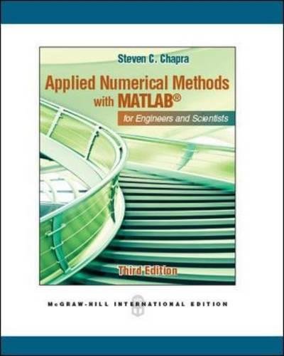Applied Numerical Methods with MATLAB for Engineers and Scientists - 9780071086189