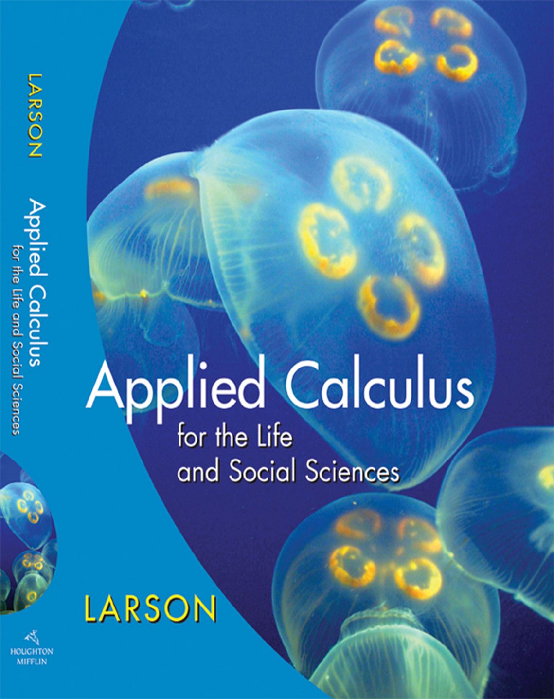 Applied calculus for the life and social sciences By Ron Larson - 9780840031013