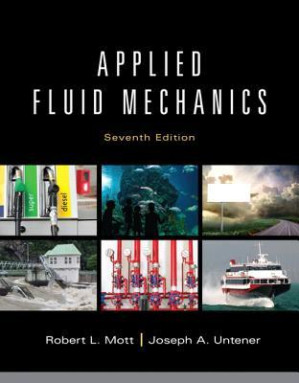 Applied fluid mechanics - Mott, Robert L.; Untener, Joseph A - 9780132558921