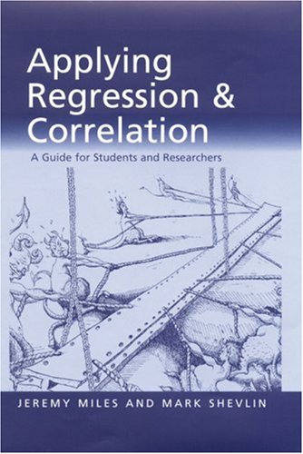 Applying Regression and Correlation : A Guide for Students and Researchers