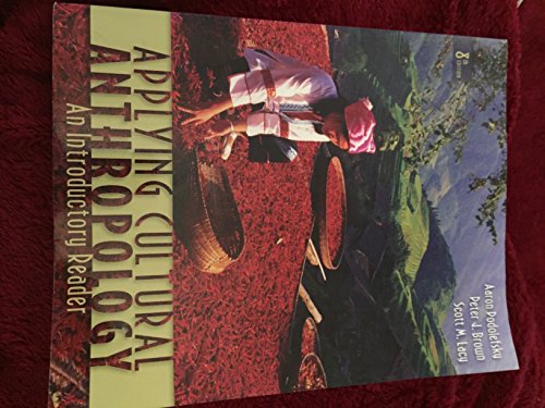 Applying cultural anthropology: an introductory reader