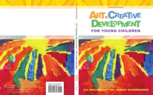 Art and Creative Development for Young Children By J. Englebright Fox, Robert Schirrmacher