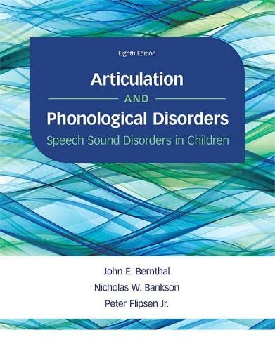 Articulation and Phonological Disorders: Speech Sound Disorders in Children - 8th Edition