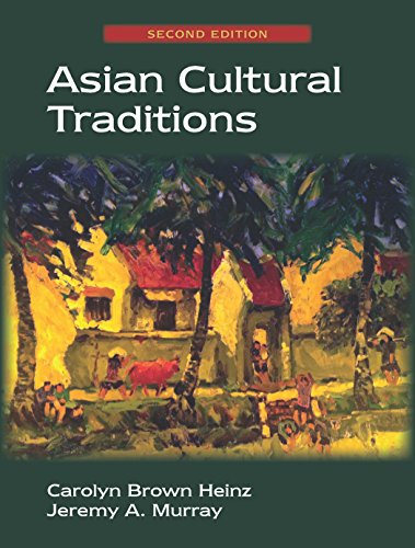 Asian Cultural Traditions - 2nd Edition
