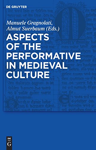 Aspects of the Performative in Medieval Culture - 9783110222463
