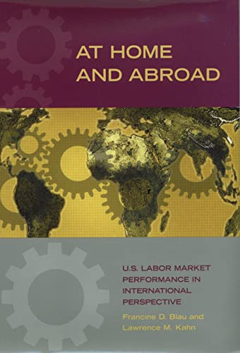 At Home and Abroad: U.S. Labor Market Performance in International Perspective
