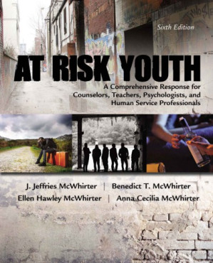 At Risk Youth By J. Jeffries McWhirter, Benedict T. McWhirter, Ellen Hawley McWhirter, Anna C. McWhirter, Robert McWhirter