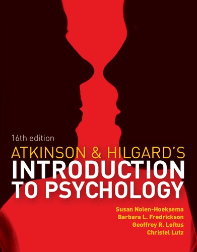 Atkinson and Hilgard's Introduction to Psychology By Susan Nolen-Hoeksema