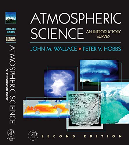 Atmospheric science: an introductory survey - 2nd Edition