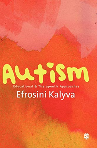Autism: Educational and Therapeutic Approaches - 9780857024886