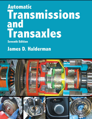 Automatic Transmissions and Transaxles (Pearson Automotive Series) - James Halderman