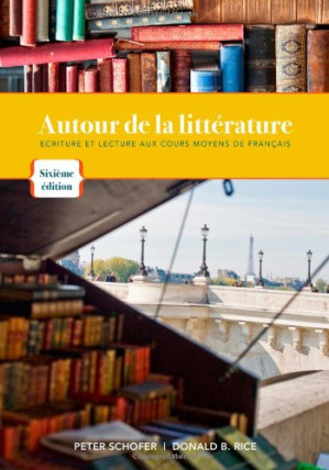 Autour de La Litterature By Peter Schofer