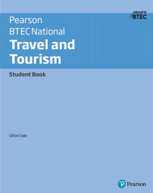 BTEC Nationals Travel & Tourism Student Book - Gillian Dale