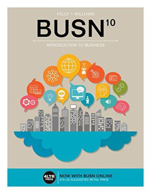 BUSN 10: Introduction to Business By Marcella Kelly, Chuck Williams