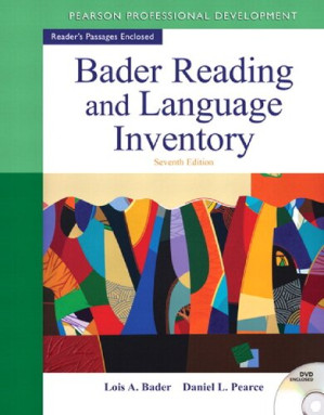 Bader Reading and Language Inventory - Lois A. Bader, Daniel L. Pearce