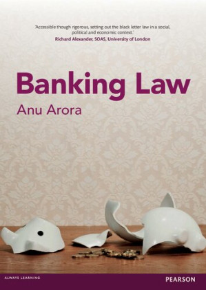 Banking Law - Anu Arora - 9781408297865