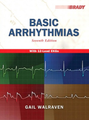 Basic Arrhythmias - Gail Walraven