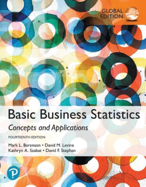 Basic Business Statistics, Global Edition - Mark L. Berenson, David M. Levine, Kathryn A. Szabat, David F. Stephan