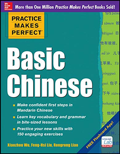 Basic Chinese by Wu, Xiaozhou, author; Liu, Feng-Hsi, author; Liao, Rongrong, author