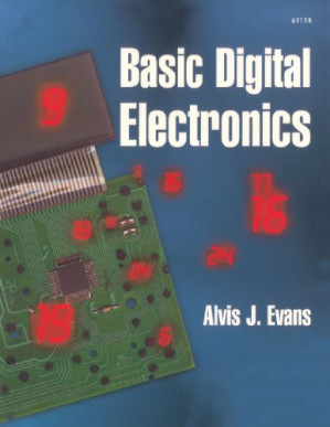 Basic Digital Electronics By Alvis J. Evans