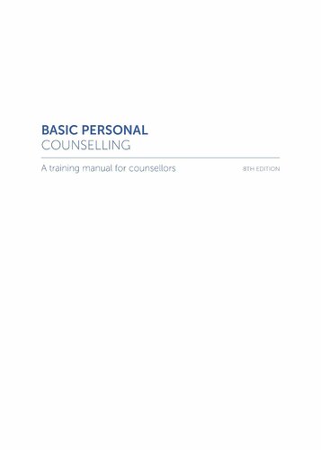 Basic Personal Counselling: A Training Manual for Counsellors By David Geldard; Kathryn Geldard; Rebecca Yin Foo