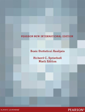 Basic Statistical Analysis: Pearson New International Edition - Richard C. Sprinthall