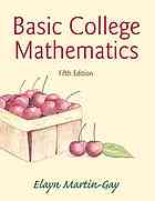 Basic college mathematics - Martin-Gay, K. Elayn - 9780321950970